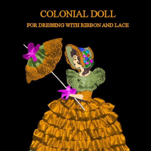 Colonial Ribbon And Lace Paper Doll Pattern - RIGHT & LEFT With Umbrella (#2)