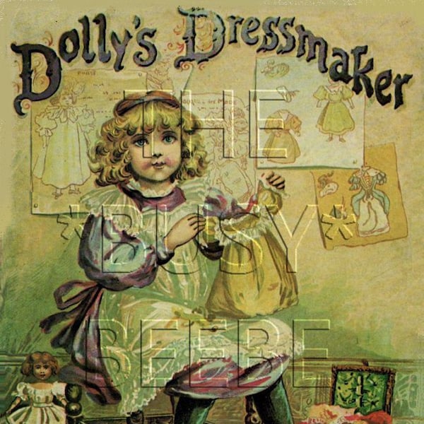 Dolly's Dressmaker Antique Doll Pattern Wardrobe 9 Inch Doll Wardrobe