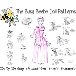 May include: A black and white illustration of a doll wearing a pink dress and a scarf. The doll is surrounded by illustrations of clothing patterns for a doll's wardrobe. The text "The Busy Beebe Doll Patterns" and "Dolly Darling Around The World Wardrobe" is included in the image.