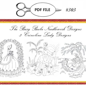3 Crinoline Ladies Lady Garden Gal Belle Embroidery Designs #303 PDF FILE - PDF Instant Download