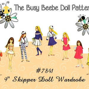 May include: A vintage sewing pattern for a 9" Skipper doll wardrobe. The pattern includes seven different outfits, including a skirt and sweater, a dress, a pantsuit, and a swimsuit. The pattern is titled "The Busy Beebe Doll Patterns #7841 9" Skipper Doll Wardrobe".
