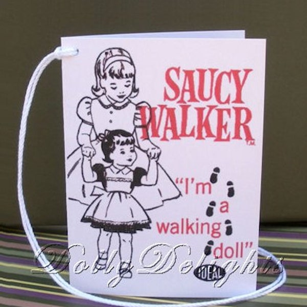 1960's Ideal Wrist Hang Tag Made For SAUCY WALKER PLAYPAL Doll (Reproduction)