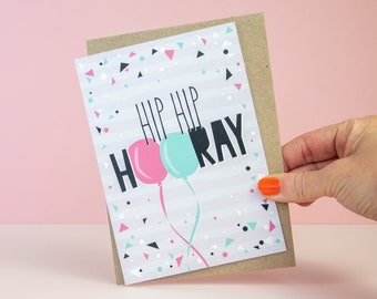 Congratulations / Hip hip hooray / birthday card /well done card / graduation card / new job card / driving test card / send direct