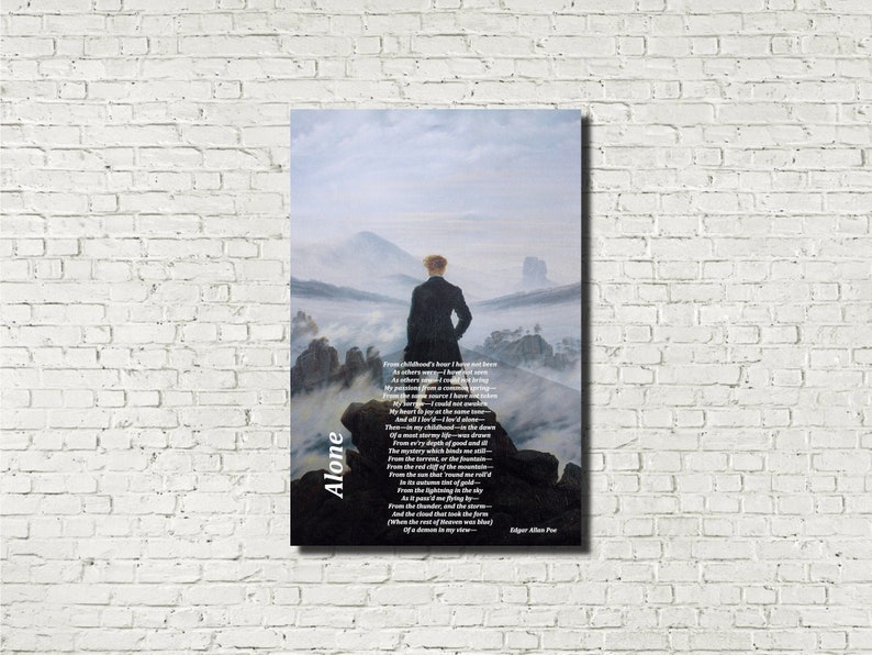 Edgar Allan Poe Poem on Caspar David Friedrich Print Alone Wanderer Above The Sea Of Fog