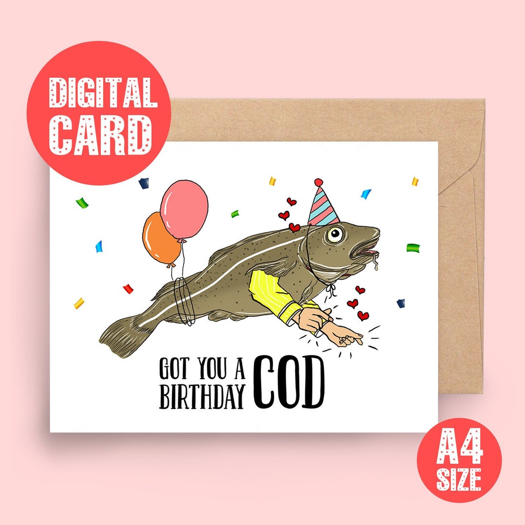 Funny Birthday Cod Greeting Card, Hilarious Fish with Colourful Birthday  Cone