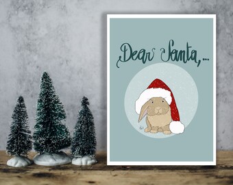 Biglietto di Natale da scaricare con coniglietto natalizio e la scritta "Dear Santa,..", letterina a Babbo Natale. Cartolina e biglietto.