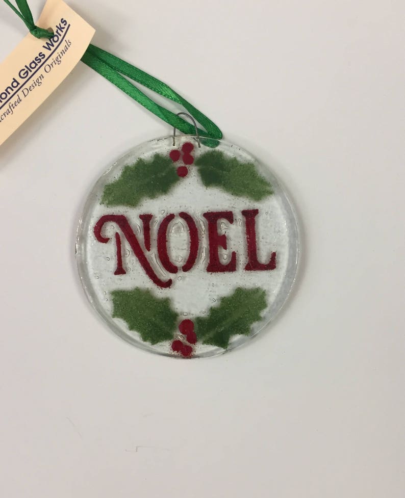 Noel, Fused Glass Ornament, Christmas Tree Decoration