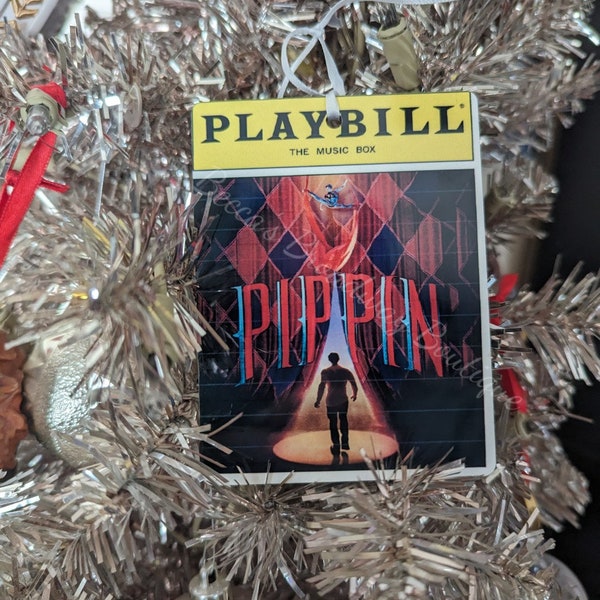 Pippin the Musical Inspired Playbill Ornament