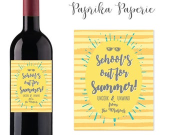 School's Out for Summer Wine Label Teacher Appreciation Gift Personalized Teacher Wine Gift Daycare Provider Last Day of School