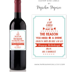 Christmas Teacher Gift Wine Label Our Child Might Be the Reason You Drink Teacher Thank You Gift Teacher Wine Label Daycare Provider Gifts image 2