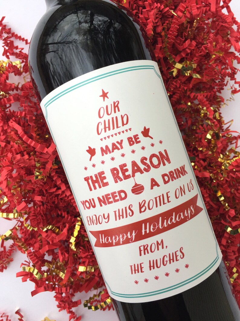 Christmas Teacher Gift Wine Label Our Child Might Be the Reason You Drink Teacher Thank You Gift Teacher Wine Label Daycare Provider Gifts image 1