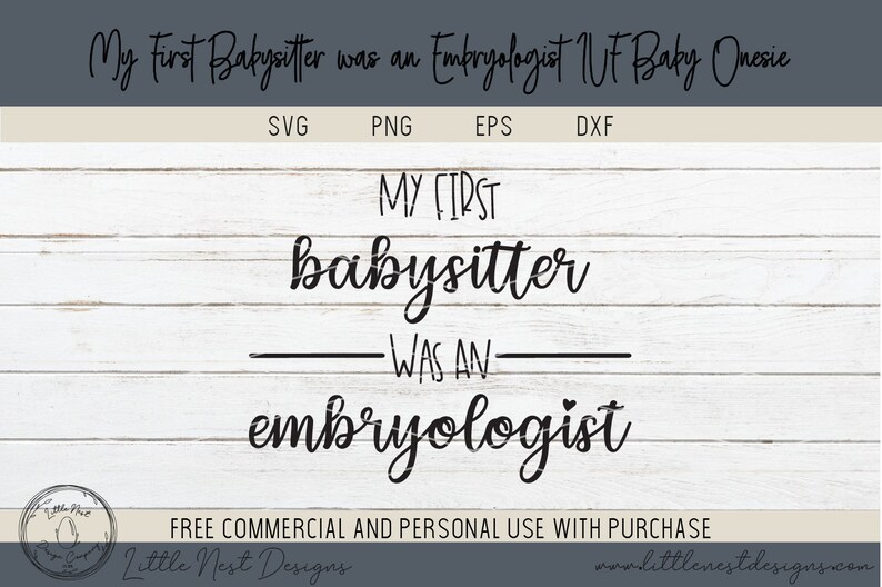 Download IVF Baby Onesie SVG Bundle My First Babysitter Was an | Etsy