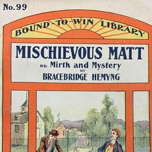 Mischievous Matt, Bound-To-Win Library No. 99
