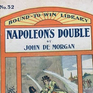 Napoleon&#39;s Double, Bound-To-Win Library No. 32