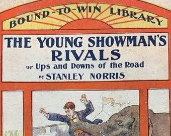 The Young Showman's Rivals, Bound-To-Win Library No. 31