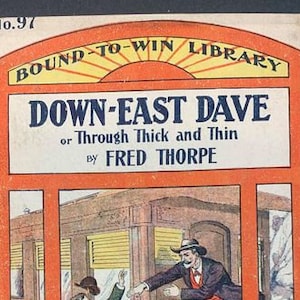 Down-East Dave, Bound-to-Win Library No. 97
