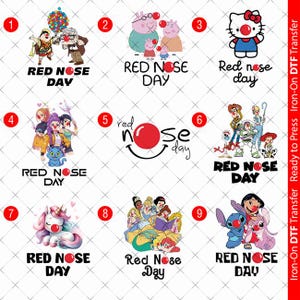 May include: A collection of nine iron-on DTF transfers featuring various cartoon characters and designs. Each design includes the text "Red Nose Day" or "Red nose day" and a red nose graphic. Characters include Hello Kitty, Peppa Pig, and Disney characters.