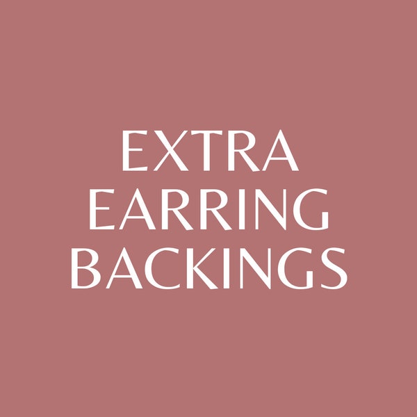 Extra Earring Backings