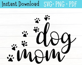 Dog Mom SVG with paw prints, Dog Mom Svg, Dog Mama Svg, Dog Mom Shirt Svg, Dog Mom PNG, Fur Mom Svg, Fur Mama Svg, Dog Mom Paw Print Svg