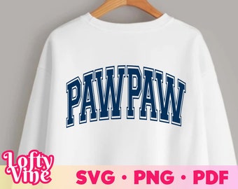 Pawpaw Varsity SVG, Varsity Pawpaw Png, Grandpa Life svg, Grandfather Svg, Jersey Font SVG, Father&#39;s Day Gift Idea, Vector Cricut Cut File