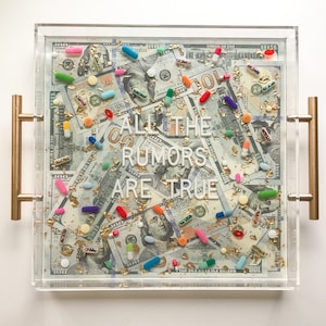 All the Rumors Are True Resin Pill Serving Tray 12x12 inches