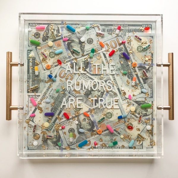 All the Rumors Are True Resin Pill Serving Tray 12x12 inches