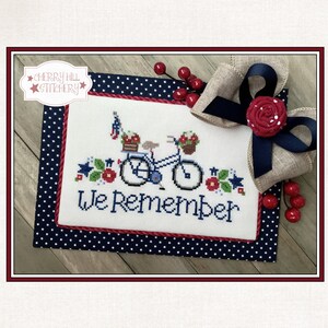 CROSS STITCH PDF We Remember by Cherry Hill Stitchery