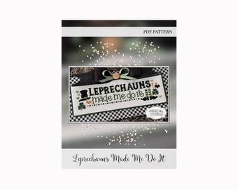 CROSS STITCH PDF Leprechauns Made Me Do It by Cherry Hill Stitchery