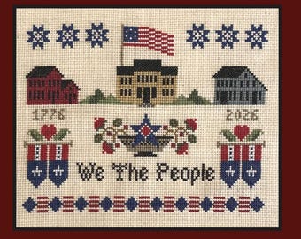 We The People, Plum Pudding NeedleArt, Cross Stitch Pattern, America 250, Digital Download PDF