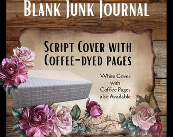 Blank Junk Journal with Coffee-Dyed Paper
