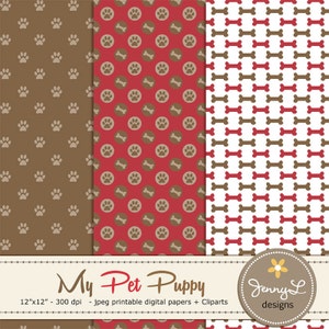 May include: Three digital paper designs for printing. The first design features brown paw prints on a tan background. The second design features brown paw prints inside red circles on a red background. The third design features alternating brown and red bone shapes on a white background. The text "My Pet Puppy" is at the bottom of the image.