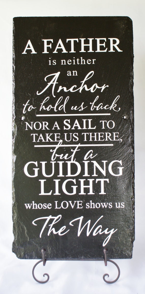 Father is Guiding Light Tribute to Dad Unique Slate Etsy