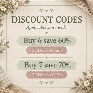 May include: A promotional graphic on a textured beige background with floral accents. The text reads DISCOUNT CODES, Applicable store-wide, Buy 6 save 60%, CODE: SAVE60, Buy 7 save 70%, and CODE: SAVE70, displayed in green and pink boxes.
