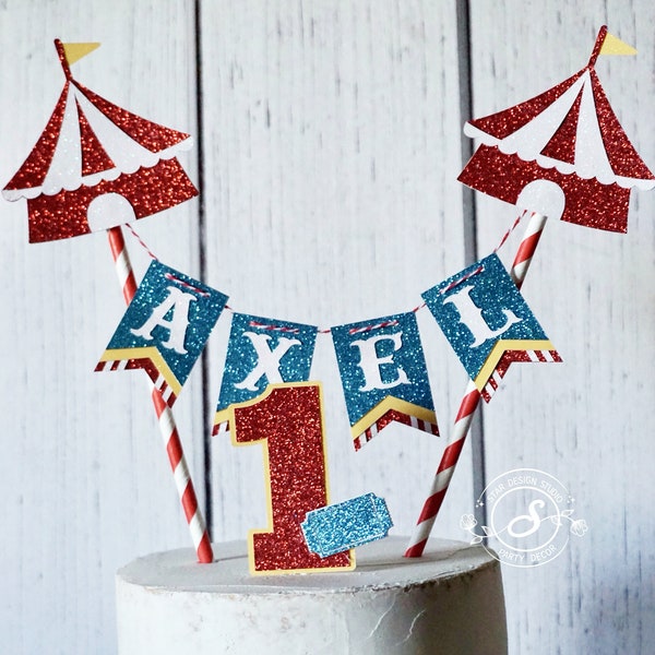Circus Tent Cake Topper Birthday Bunting Ticket,   Smash cake, first birthday, Any number, name available