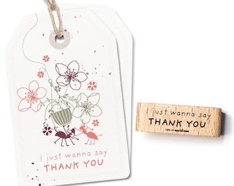 Stempel Just Wanna say thank you