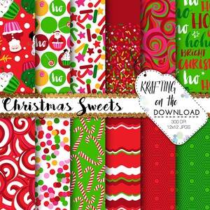 May include: A set of 12 digital paper designs featuring Christmas-themed patterns in red, green, and white. The patterns include candy canes, snowflakes, swirls, and polka dots. The text "Christmas Sweets" and "KRAFTING on the" is included in the image.