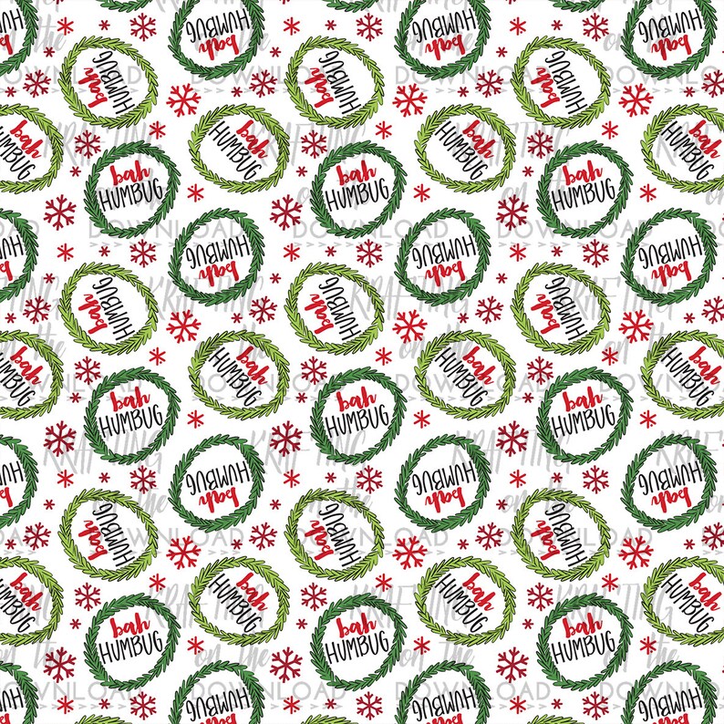 May include: A white background with a repeating pattern of green wreaths with the text "bah humbug" in black. Red snowflakes are scattered throughout the pattern.