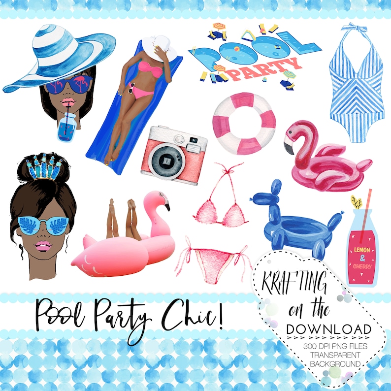 May include: A set of digital illustrations featuring a pool party theme. The illustrations include a woman wearing a swimsuit and sunglasses, a flamingo float, a pool ring, a camera, a swimsuit, a dog float, a lemonade bottle, and the text "Pool Party Chic!"