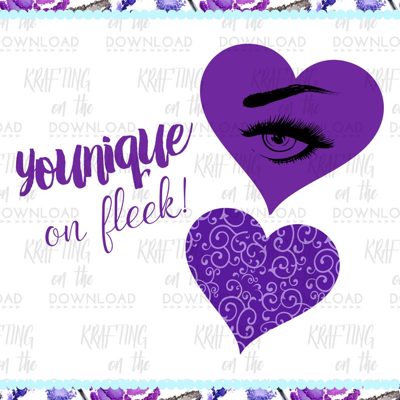 Puede incluir: Gr&aacute;fico en forma de coraz&oacute;n p&uacute;rpura con un ojo y el texto "younique on fleek!". El coraz&oacute;n inferior tiene un patr&oacute;n de remolino. La imagen tiene un fondo blanco con bordes decorativos y las palabras "Krafting on the Download".