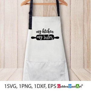 My Kitchen My Rules Svg, Kitchen sign cut file, Cooking Svg, Kitchen Svg, Png, Svg, Dxf, Eps
