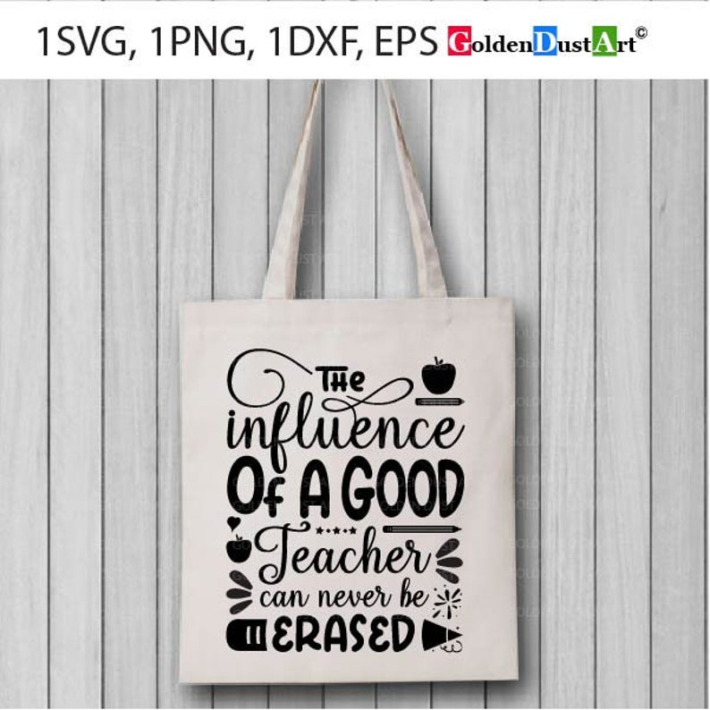 Download The influence of a good teacher can never be erased SVG ...