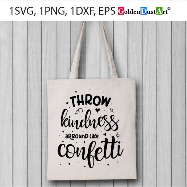 Free Free Throw Kindness Like Confetti Svg Free 345 SVG PNG EPS DXF File
