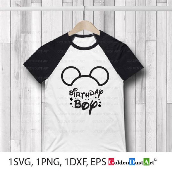 Download Birthday Boy Mickey Mouse Svg Png Dxf Eps Mickey Birthday Etsy