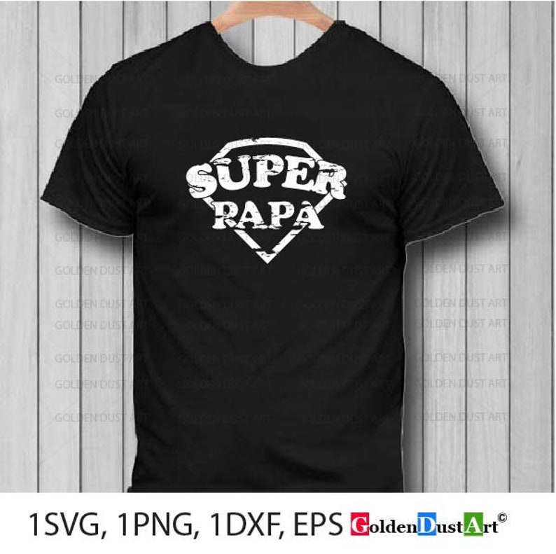 Free Free Super Papa Svg 860 SVG PNG EPS DXF File