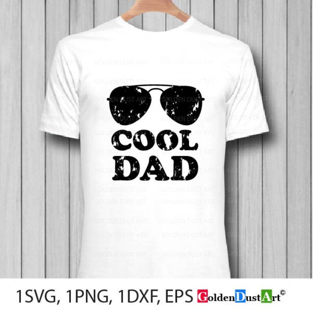 Cool Dad SVG Files Cool Daddy Father&rsquo;s Day Svg Happy - Etsy