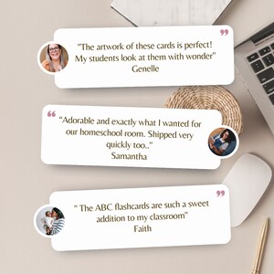 May include: Image of customer testimonials on white speech bubbles. The quotes are from Genelle, Samantha, and Faith. The testimonials are about ABC flashcards and the artwork of the cards. A laptop, mouse, and pen are also visible.