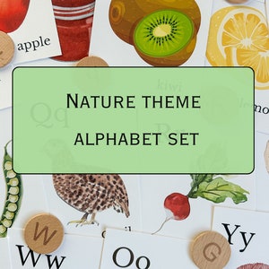May include: A nature-themed alphabet set featuring illustrated cards with letters and corresponding images like an apple, kiwi, and owl. Wooden letter tiles are scattered around the cards. The text "NATURE THEME ALPHABET SET" is displayed on a green rectangle.