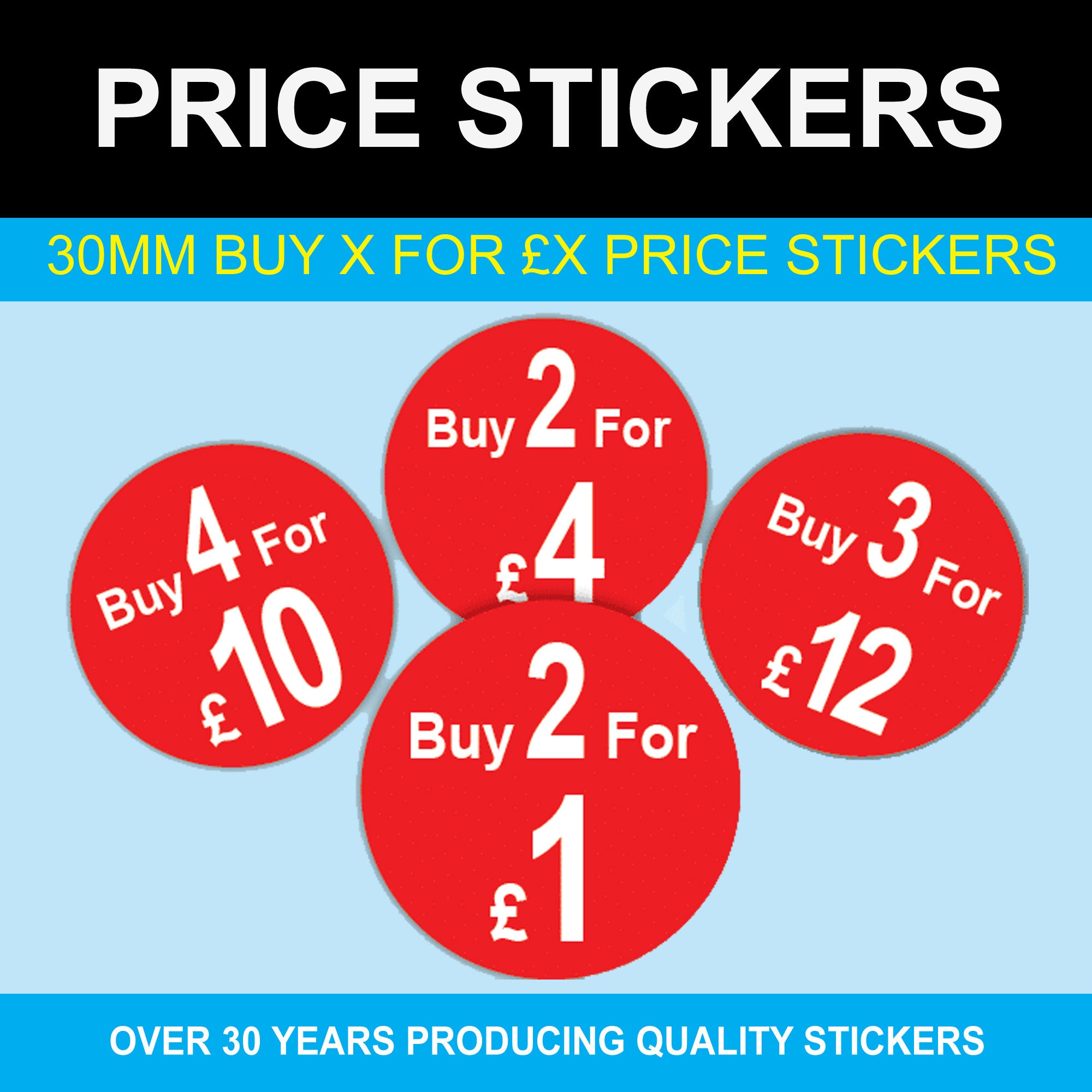 30mm 2 for £3 200 Buy X for £X Multi Buy Price Stickers Red