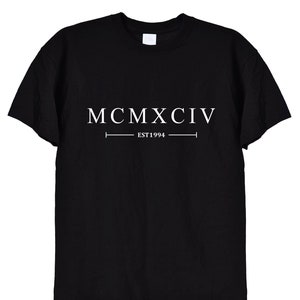 Maglietta per il compleanno del 1994 in numeri romani, colore nero o bianco, idee regalo per il 27° compleanno e il 28° compleanno, unisex per uomo o donna, 497