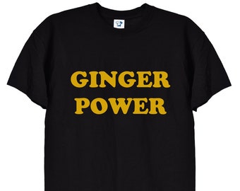 Divertente Ginger Power T-shirt, Grande T shirt compleanno o regalo di Natale per redheads, fragola bionda persone, brillante idee regalo, 162